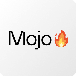 Mojo
